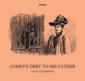 Corky's Debt to His Father 1970