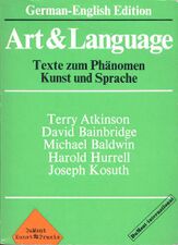 Art & Language: Texte zum Phänomen Kunst und Sprache 1972