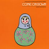 Come on Down 1999
